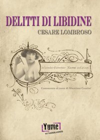 Immagine copertina libro Delitti di libidine