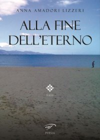 Immagine copertina libro Alla fine dell'eterno