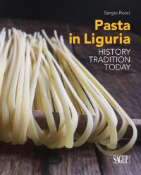 Immagine copertina libro Pasta in Liguria. History, tradition, today