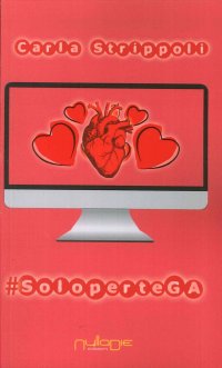 Immagine copertina libro #SoloperteGA. Real world. The reality. Ediz. italiana