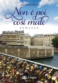 Immagine copertina libro Non è poi così male