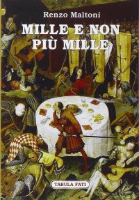 Immagine copertina libro Mille e non più mille