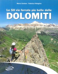 Immagine copertina libro Le 50 vie ferrate più belle delle Dolomiti
