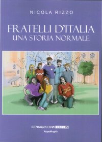 Immagine copertina libro Fratelli d'Italia. Una storia normale