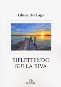 Immagine copertina libro Riflettendo sulla riva