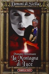 Immagine copertina libro La montagna di luce