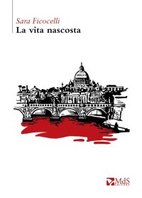 Immagine copertina libro La vita nascosta