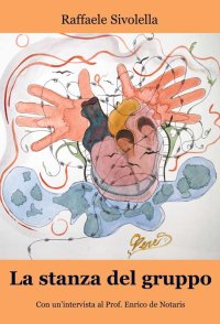 Immagine copertina libro La stanza del gruppo