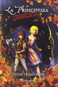 Immagine copertina libro La principessa sbagliata