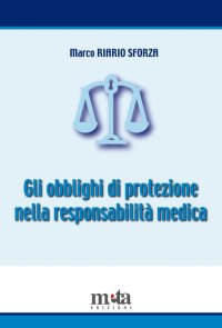 Immagine copertina libro Gli obblighi di protezione nella responsabilità medica