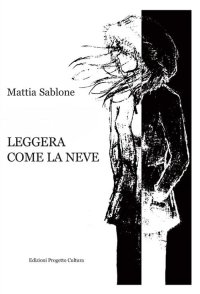 Immagine copertina libro Leggera come la neve