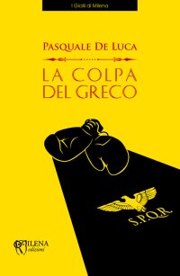 Immagine copertina libro La colpa del greco