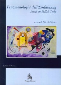 Immagine copertina libro Fenomenologia dell'Einfühlung. Studi su Edith Stein