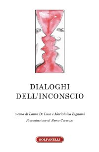 Immagine copertina libro Dialoghi dell'inconscio