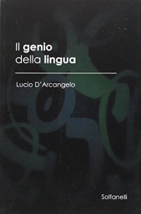Immagine copertina libro Il genio della lingua