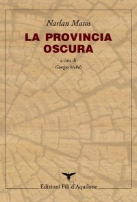 Immagine copertina libro La provincia oscura. Testo portoghese a fronte