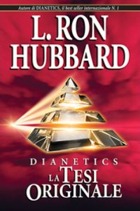Immagine copertina libro Dianetics. La tesi originale