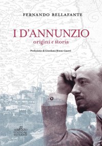 Immagine copertina libro I D'Annunzio. Origini e storia