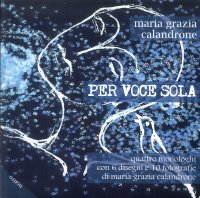 Immagine copertina libro Per voce sola. Quattro monologhi con 6 disegni e 10 fotografie. Con C D Audio