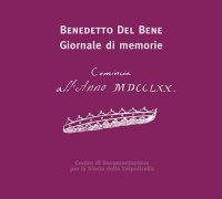 Immagine copertina libro Benedetto Del Bene. Giornale di memorie
