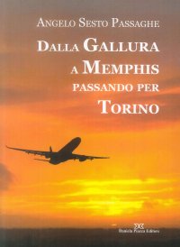 Immagine copertina libro Dalla Gallura a Memphis passando per Torino