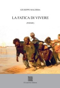 Immagine copertina libro La fatica di vivere