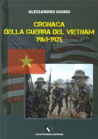Immagine copertina libro Cronaca della guerra del Vietnam 1961-1975