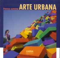 Immagine copertina libro Arte urbana. Ediz. a colori