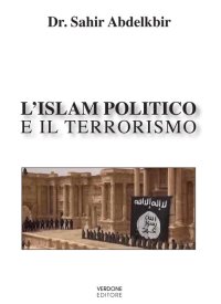 Immagine copertina libro L'Islam politico e il terrorismo