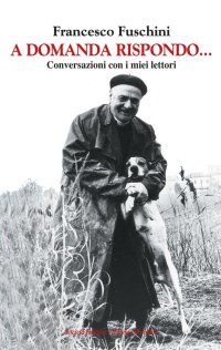 Immagine copertina libro A domanda rispondo...