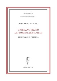 Immagine copertina libro Giordano Bruno lettore di Aristotele. Ricezione e critica