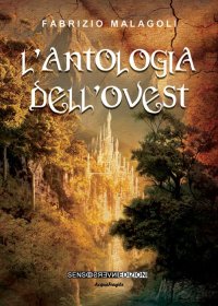 Immagine copertina libro L'antologia dell'ovest