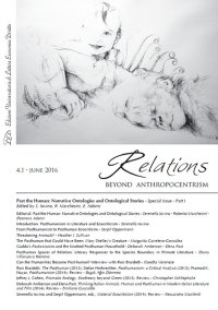Immagine copertina libro Relations. Beyond anthropocentrism (2016). Vol. 4/1: Past the human: narrative ontologies and ontological stories
