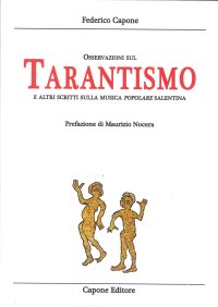 Immagine copertina libro Osservazioni sul tarantismo ed altri scritti sulla musica popolare salentina