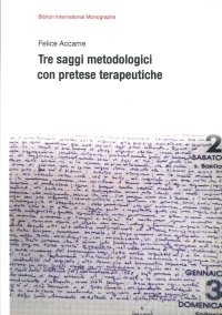 Immagine copertina libro Tre saggi metodologici con pretese terapeutiche