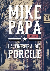 Immagine copertina libro La finestra sul porcile