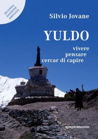 Immagine copertina libro Yuldo. Vivere, pensare, cercar di capire