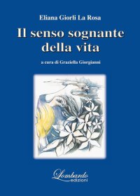 Immagine copertina libro Il senso sognante della vita