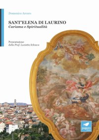 Immagine copertina libro Sant'Elena di Laurino. La sposa di Gesù