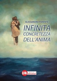 Immagine copertina libro Infinita concretezza dell'anima