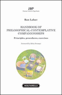 Immagine copertina libro Handbook of philosophical-contemplative companionships. Principles, procedures, exercises