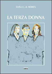 Immagine copertina libro La terza donna