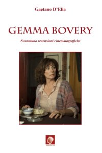 Immagine copertina libro Gemma Bovery. Novantuno recensioni cinematografiche