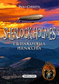 Immagine copertina libro Sherlock Holmes e il fuoco della pernacchia