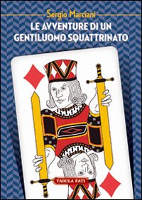 Immagine copertina libro Le avventure di un gentiluomo squattrinato