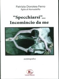 Immagine copertina libro «Specchiarsi»... Incomincio da me