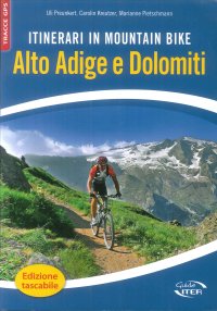 Immagine copertina libro Itinerari in mountain bike. Alto Adige e Dolomiti