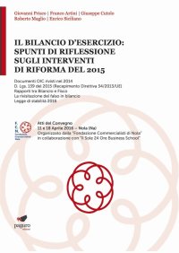 Immagine copertina libro Il bilancio d'esercizio: spunti di riflessione sugli interventi di riforma del 2015. Atti del Convegno (Nola, 11-18 aprile 2016)