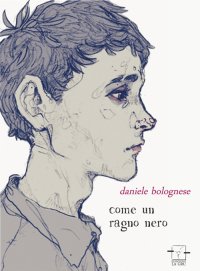 Immagine copertina libro Come un ragno nero