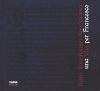 Immagine copertina libro Frate Tommaso da Celano. Una vita per Francesco